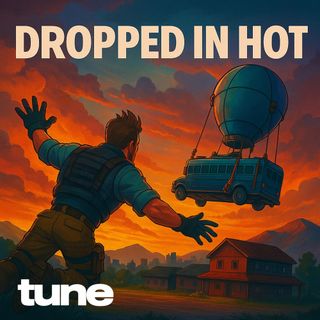 Dropped in hot